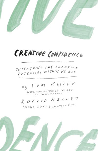 Creative confidence