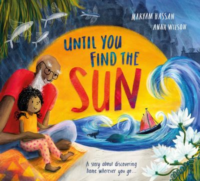 Until you find the sun