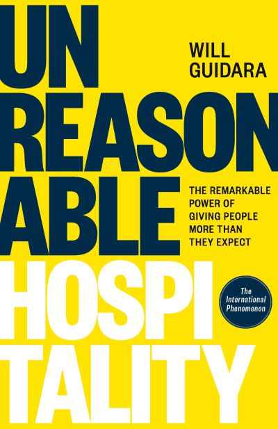 Unreasonable hospitality