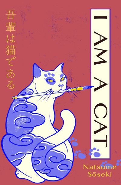 I Am a Cat. Volume One