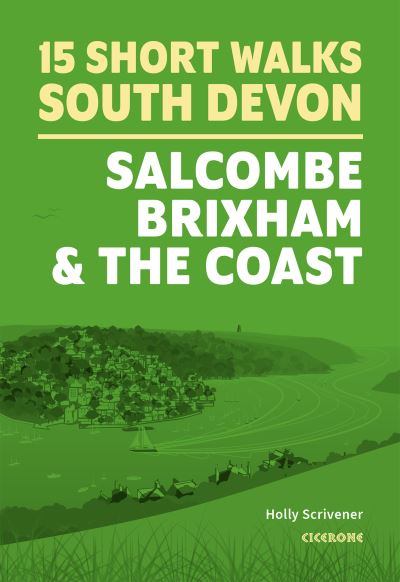 15 Short Walks in South Devon