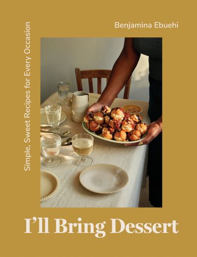 I'll bring dessert