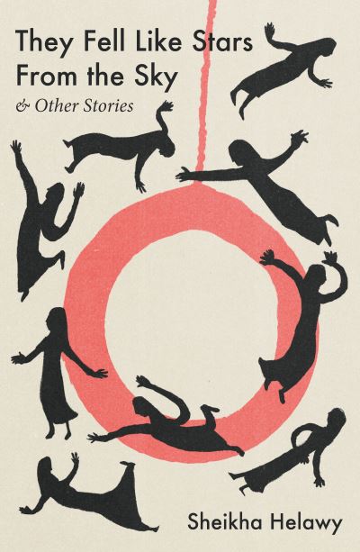 They fell like stars from the sky & other stories