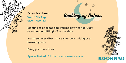 Wed 10 Aug / Bookbag by Nature Open Mic Poetry