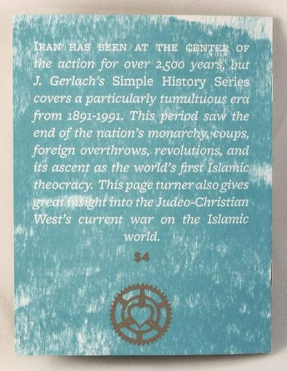 100 Years of Modern Iran: Simple History Series Zine #6