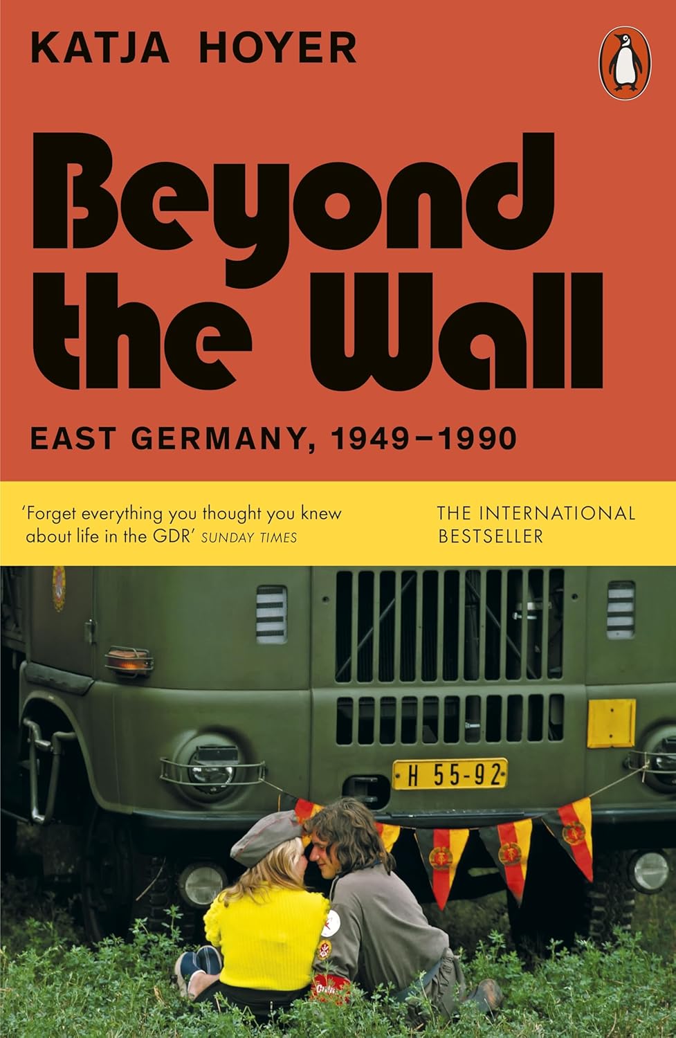 Beyond the Wall : East Germany, 1949-1990