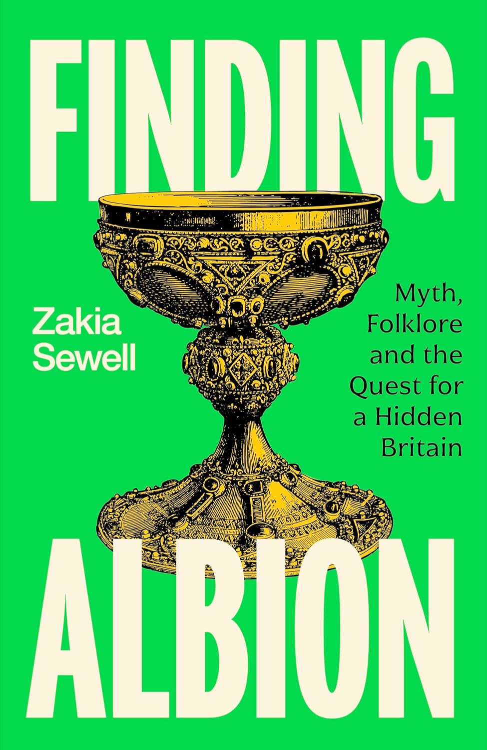 Finding Albion : Myth, Folklore and the Quest for a Hidden Britain