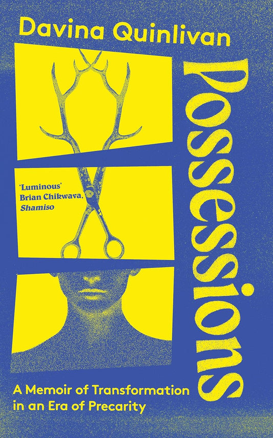 Possessions : A Memoir of Transformation in an Era of Precarity - SIGNED