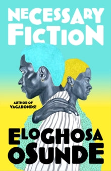 Necessary Fiction
