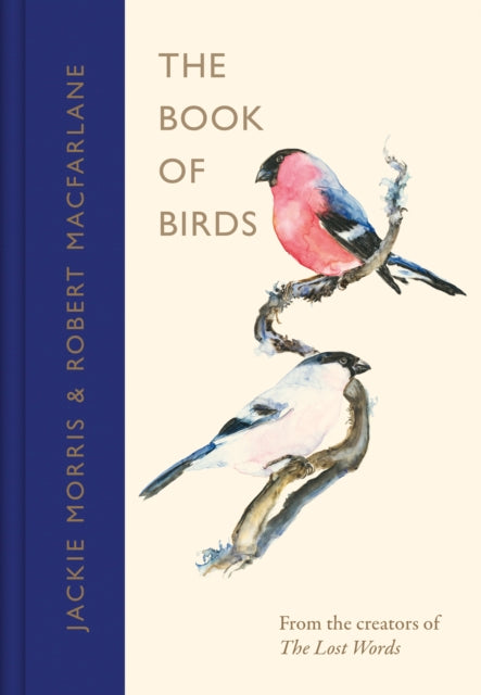 The Book of Birds : A Field Guide to Wonder and Loss