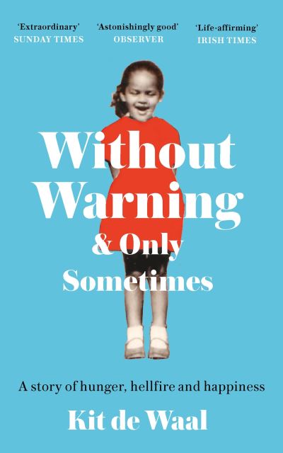 Without warning & only sometimes