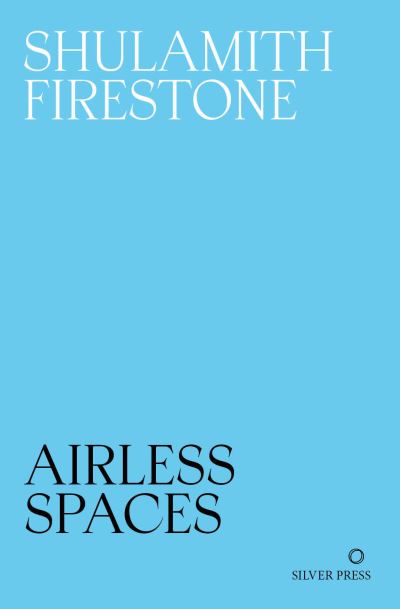 Airless Spaces