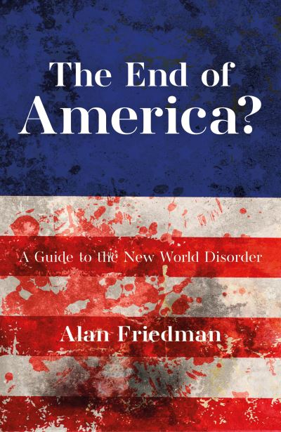 The end of America?