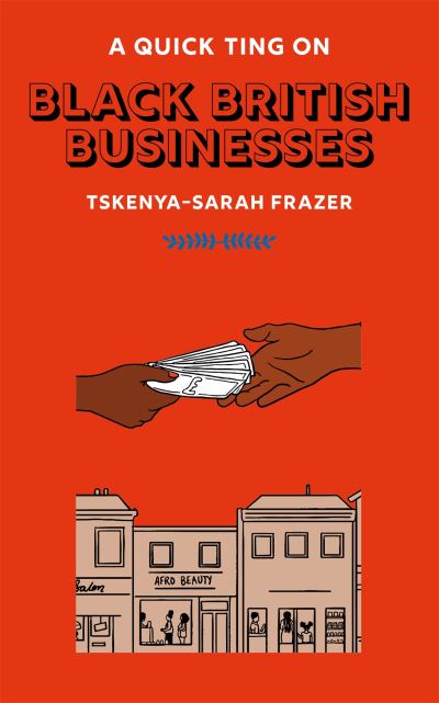 A quick ting on Black British businesses