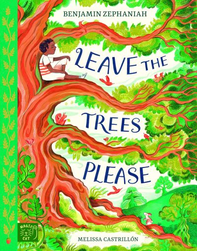 Leave the trees please