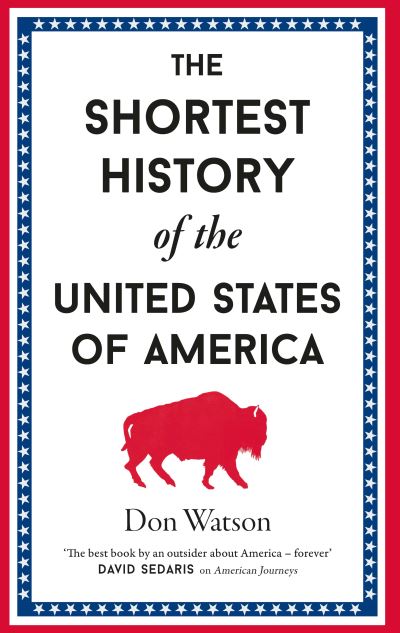 The Shortest History of the Usa